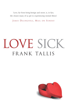 Бумажная книга «Love Sick», автор Фрэнк Тэллис - фото №2 - миниатюра
