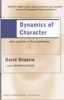 Бумажная книга «Dynamics of Character», автор Дэвид Шапиро - фото №1 - миниатюра