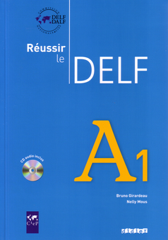Паперова книга «Reussir Le Delf: Livre A1», автор Бруно Жирардо - фото №1 - мініатюра