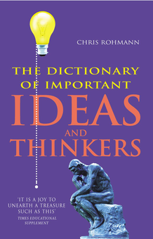 Бумажная книга «The Dictionary of Important Ideas and Thinkers», автор Крис Роман - фото №1 - миниатюра