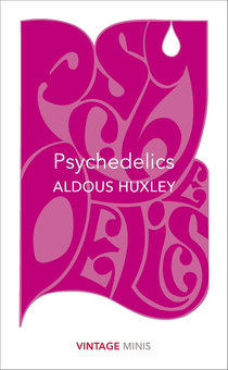 Бумажная книга «Vintage Minis. Psychedelics», автор Олдос Хаксли - фото №1 - миниатюра