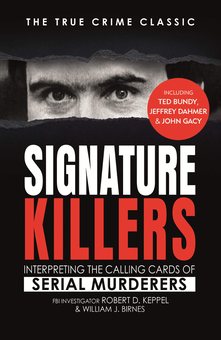 Бумажная книга «Signature Killers», авторов Роберт Кеппел, Уильям Бирнес - фото №1 - миниатюра