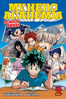 Паперова книга «My Hero Academia. School Briefs. Volume 2», авторів Кохей Хорікоші, Анрі Йоші - фото №1 - мініатюра