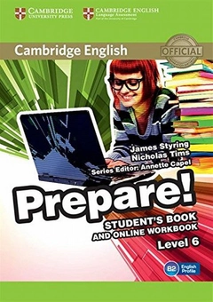 Бумажная книга «Cambridge English Prepare! Level 6 Student's Book and Online Workbook», авторов Аннет Капель, Джеймс Стайринг, Николас Тимс - фото №1 - миниатюра