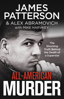Паперова книга «All-American Murder», авторів Джеймс Паттерсон, Алекс Абрамович, Майк Харвкі - фото №1 - мініатюра