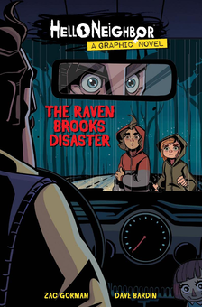 Бумажная книга «The Raven Brooks Disaster (Hello Neighbor. Graphic Novel #2)», автор Зак Горман - фото №2 - миниатюра