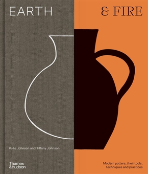 Паперова книга «Earth and Fire. Modern potters, their tools, techniques and practices», авторів Кайлі Джонсон, Тіффані Джонсон - фото №2 - мініатюра