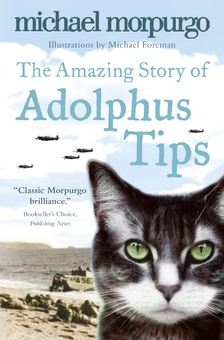 Бумажная книга «The Amazing Story of Adolphus Tips», автор Майкл Морпурго - фото №1 - миниатюра