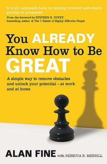 Бумажная книга «You Already Know How To Be Great. A Simple Way Remove Interference and Unlock Your Potential — at Work and at Home», авторов Ребекка Р. Меррилл, Алан Файн - фото №1 - миниатюра