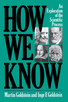 Паперова книга «How We Know. An Exploration Of The Scientific Process», авторів Інге Гольдштейн, Мартін Гольдштейн - фото №1 - мініатюра