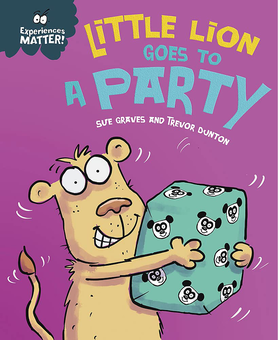 Паперова книга «Experiences Matter. Little Lion Goes to a Party», автор Сью Грейвз - фото №1 - мініатюра