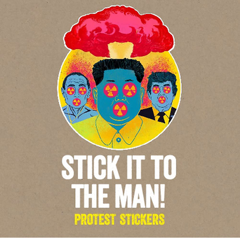 Бумажная книга «Stick it to the Man. Protest Stickers » - фото №1 - миниатюра