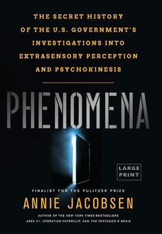 Бумажная книга «Phenomena. The Secret History of the U.S. Government's Investigations into Extrasensory Perception and Psychokinesis», автор Энни Якобсен - фото №1 - миниатюра