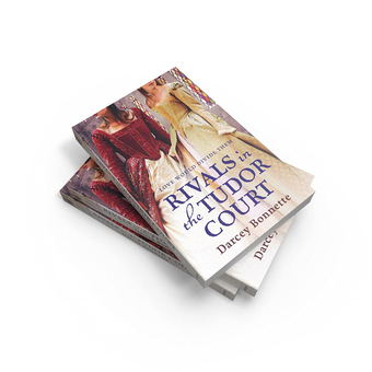 Паперова книга «Rivals in the Tudor Court», автор Дарсі Бонетт - фото №3 - мініатюра