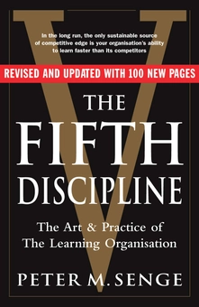 Бумажная книга «The Fifth Discipline. The Art and Practice of The Learning Organization», автор Питер Сенге - фото №1 - миниатюра