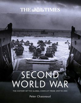 Бумажная книга «The Times Second World War : The History of the Global Conflict from 1939 to 1945», автор Питер Шассо - фото №1 - миниатюра