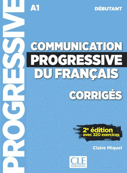 Бумажная книга «Communication progressive du francais. Niveau debutant. Corriges», автор Клэр Микель - фото №1 - миниатюра