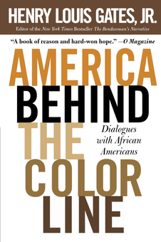 Паперова книга «America Behind The Color Line. Dialogues with African Americans», автор Генрі Луїс Гейтс - фото №1 - мініатюра