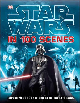 Бумажная книга «Star Wars. In 100 Scenes» - фото №1 - миниатюра