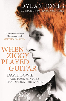 Паперова книга «When Ziggy Played Guitar. David Bowie and Four Minutes that Shook the World», автор Ділан Джонс - фото №1 - мініатюра