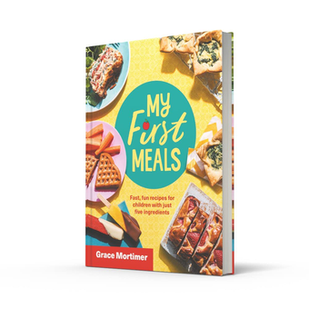 Бумажная книга «My First Meals», автор Грейс Мортимер - фото №2 - миниатюра