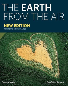 Бумажная книга «The Earth from the Air», автор Ян Артус-Бертран - фото №1 - миниатюра
