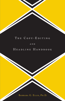 Бумажная книга «The Copy Editing And Headline Handbook», автор Барбара Эллис - фото №1 - миниатюра