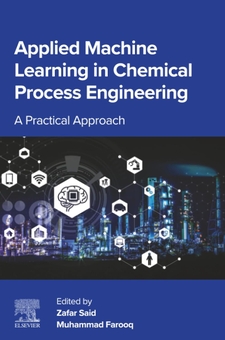 Бумажная книга «Applied Machine Learning in Chemical Process Engineering: A Practical Approach» - фото №1 - миниатюра