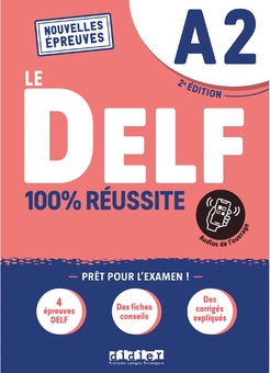 Паперова книга «Le DELF 100% réussite A2», авторів Марі Рабін, Дороті Дюпле, Катрін Хусса - фото №1 - мініатюра