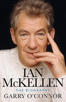 Паперова книга «Ian McKellen. The Biography», автор Гаррі О'Коннор - фото №1 - мініатюра