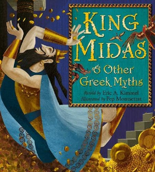 Паперова книга «King Midas & Other Greek Myths», автор Ерік А. Кіммель - фото №1 - мініатюра