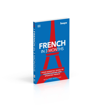 Бумажная книга «French in 3 Months with Free Audio App. Your Essential Guide to Understanding and Speaking French» - фото №3 - миниатюра
