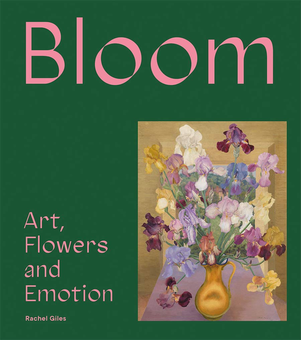 Бумажная книга «Bloom: Art, Flowers and Emotion», автор Рэйчел Джайлз - фото №1 - миниатюра