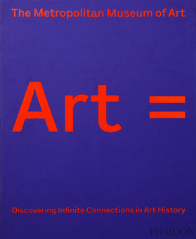 Бумажная книга «Art =, Discovering Infinite Connections in Art History» - фото №1 - миниатюра
