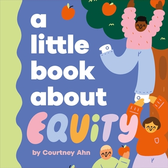 Бумажная книга «A Little Book About Equity», автор Кортни Ан - фото №1 - миниатюра