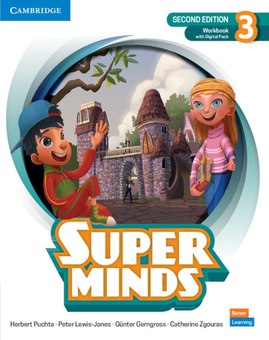Бумажная книга «Super Minds 2nd Edition 3 Workbook with Digital Pack British English», авторов Герберт Пухта, Питер Льюис-Джонс, Гюнтер Гернгросс, Кэтрин Згурас - фото №1 - миниатюра