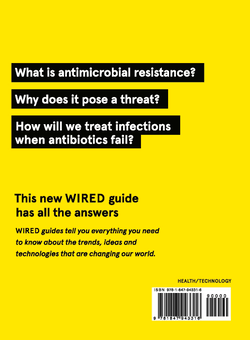 Бумажная книга «Superbugs (WIRED guides). How to prevent the next global health threat», автор Виктория Тёрк - фото №2 - миниатюра