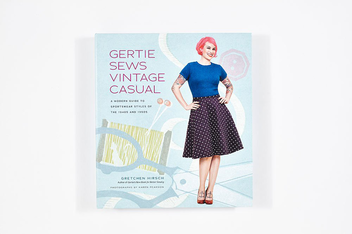 Паперова книга «Gertie Sews Vintage Casual. A Modern Guide to Sportswear Styles of the 1940s and 1950s», автор Гретхен Хірш - фото №6 - мініатюра