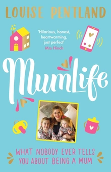 Паперова книга «MumLife», автор Луїз Пентланд - фото №1 - мініатюра