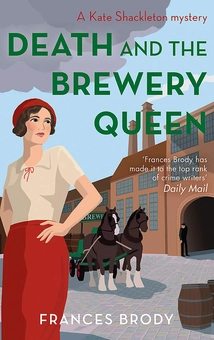 Бумажная книга «Death and the Brewery Queen», автор Фрэнсис Броуди - фото №1 - миниатюра