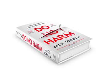 Паперова книга «Do No Harm», автор Джек Джордан - фото №4 - мініатюра