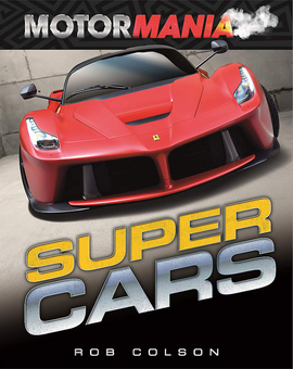 Бумажная книга «Supercars», автор Роб Колсон - фото №1 - миниатюра