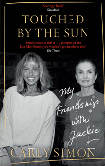 Бумажная книга «Touched by the Sun. My Friendship with Jackie», автор Карли Саймон - фото №1 - миниатюра