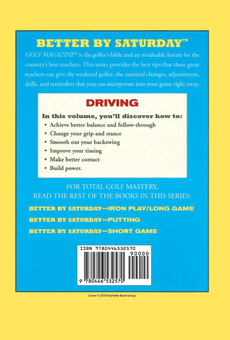 Бумажная книга «Better by Saturday. Driving. Featuring Tips by Golf Magazine's Top 100 Teachers», автор Грег Мидленд - фото №2 - миниатюра