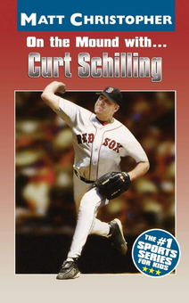 Бумажная книга «On the Mound with ... Curt Schilling», автор Мэтт Кристофер - фото №1 - миниатюра