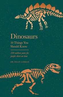 Паперова «Dinosaurs. 10 Things You Should Know», автора Дін Ломакс– фото №1