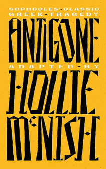 Бумажная «Antigone. A New Adaptation of the Classic Greek Tragedy», автора Холли Макниш– фото №1