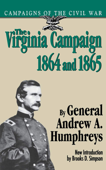 Бумажная книга «The Virginia Campaign, 1864 And 1865», автор Эндрю Хамфрис - фото №1 - миниатюра