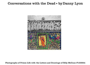 Бумажная книга «Conversations with the Dead : Photographs of Prison Life with the Letters and Drawings of Billy McCune #122054» - фото №2 - миниатюра