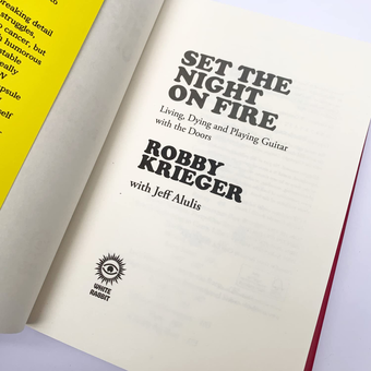 Паперова книга «Set the Night on Fire. Living, Dying and Playing Guitar with the Doors», автор Роббі Крігер - фото №5 - мініатюра
